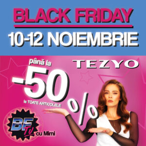 Mega oferte de Black Friday la TEZYO!