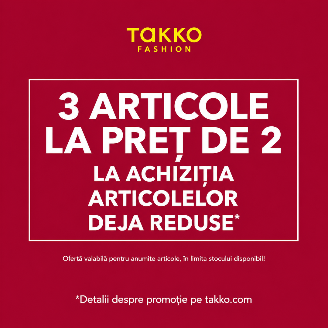 MIDSEASON SALE: 3 la preț de 2! MIDSEASON SALE: 3 la preț de 2!